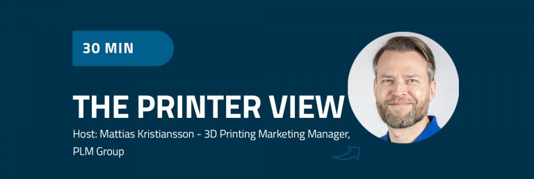 Webinar - The PrinterView - 3D Printed Applications